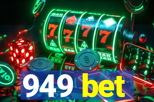 949 bet